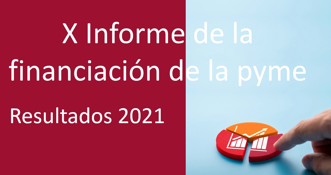 Informe sobre la Financiación de la pyme en España