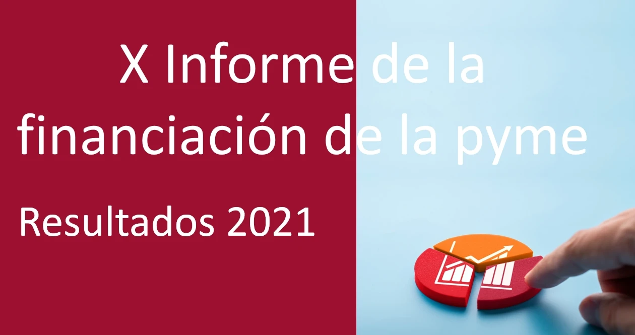 Informe sobre la Financiación de la pyme en España